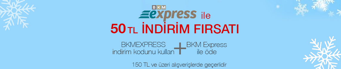 BKM EXPRESS ile 50 TL İndirim